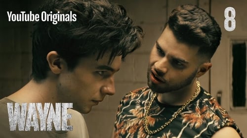 Wayne Saison 1 Épisode 8