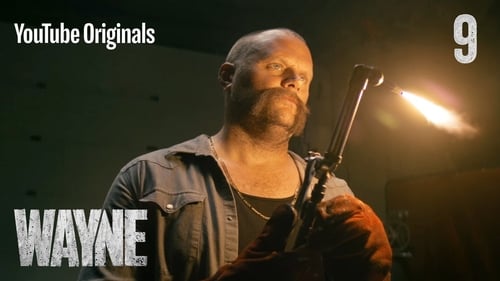 Wayne Saison 1 Épisode 9