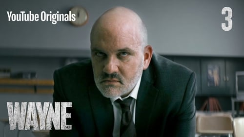Wayne Saison 1 Épisode 3