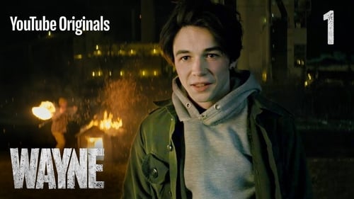 Wayne Saison 1 Épisode 1